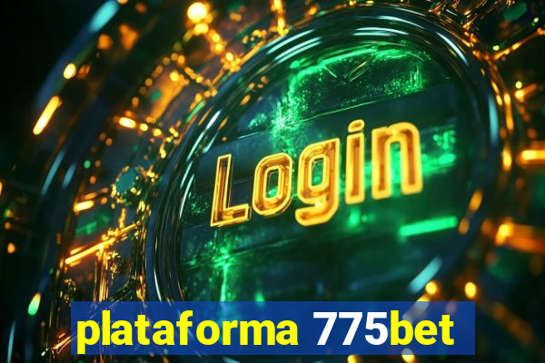 plataforma 775bet